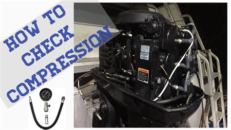 compression test evinrude outboard|How to do a compression test on an outboard motor .